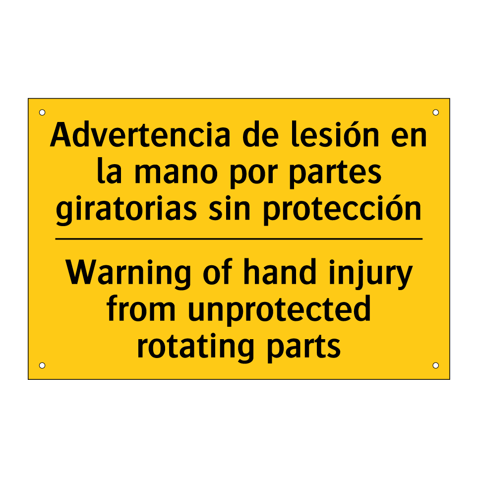 Advertencia de lesión en la mano por partes giratorias sin protección - Warning of hand injury from unprotected rotating parts