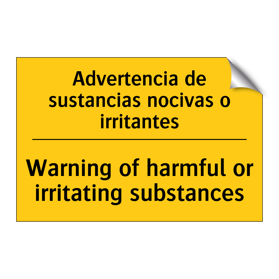 Advertencia de sustancias nocivas o irritantes - Warning of harmful or irritating substances