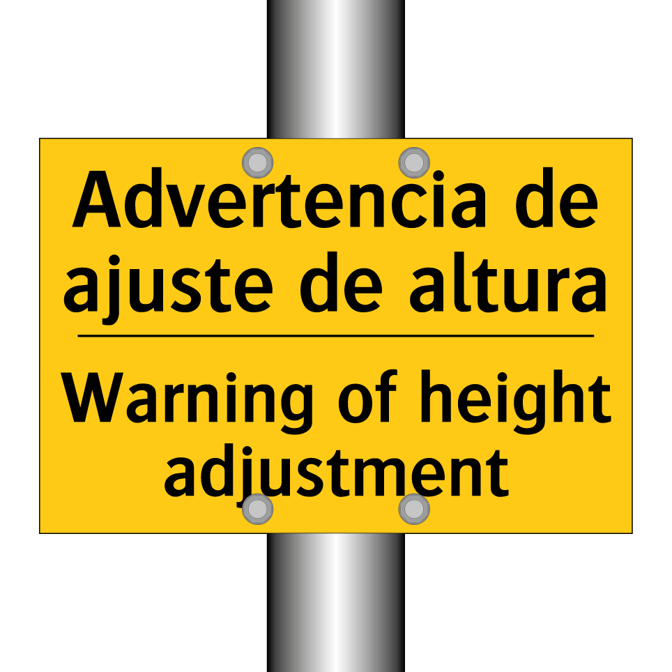 Advertencia de ajuste de altura - Warning of height adjustment