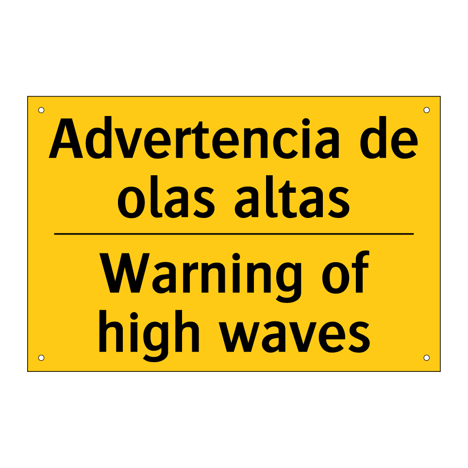 Advertencia de olas altas - Warning of high waves