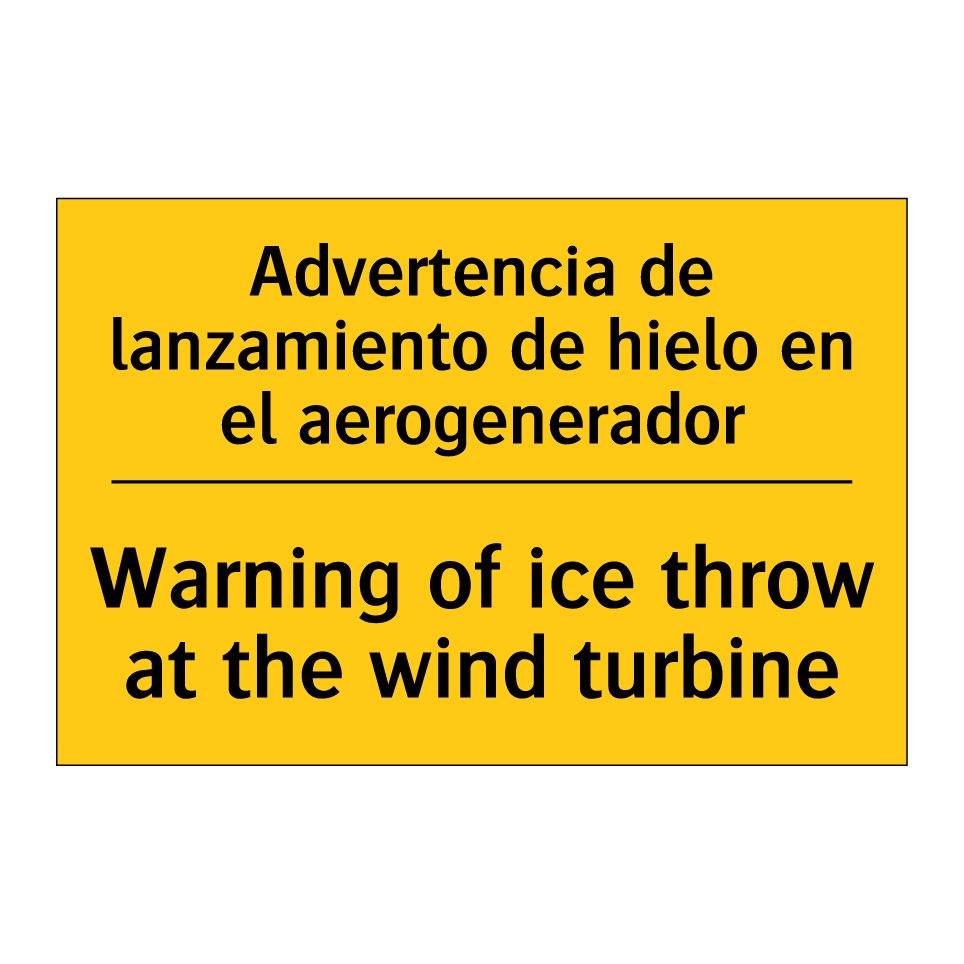 Advertencia de lanzamiento de hielo en el aerogenerador - Warning of ice throw at the wind turbine