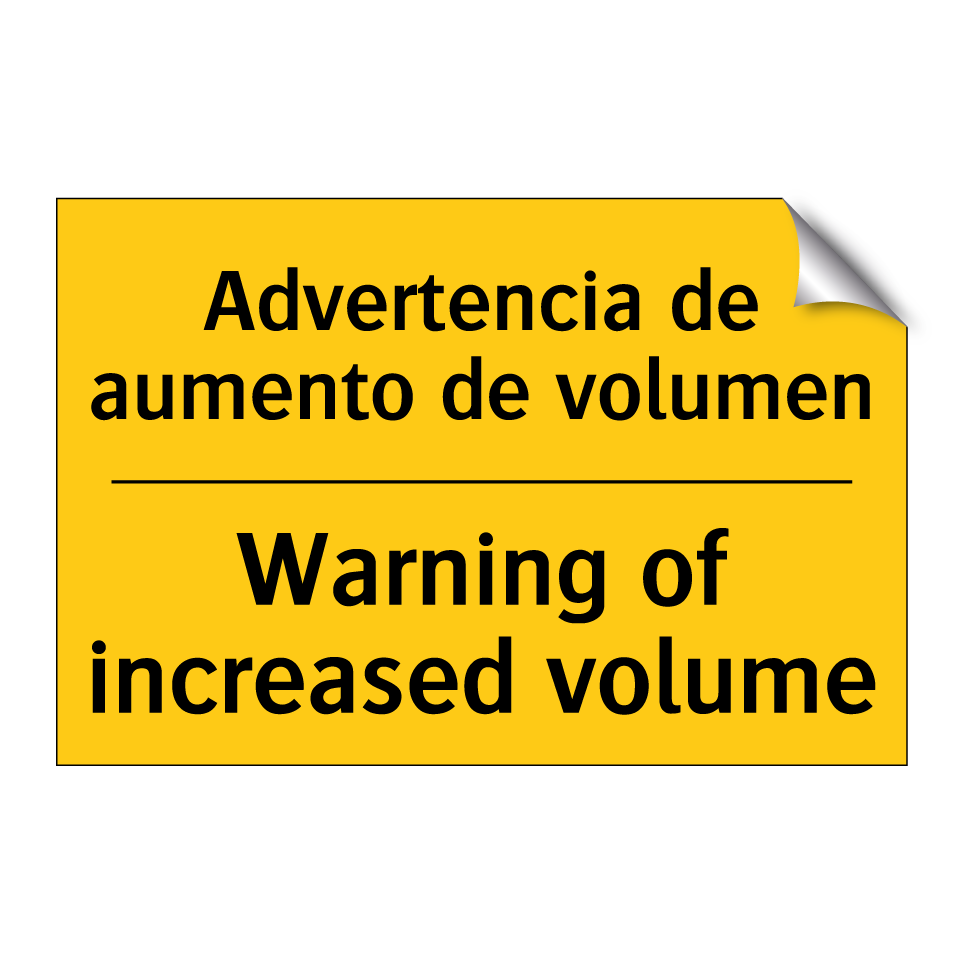 Advertencia de aumento de volumen - Warning of increased volume