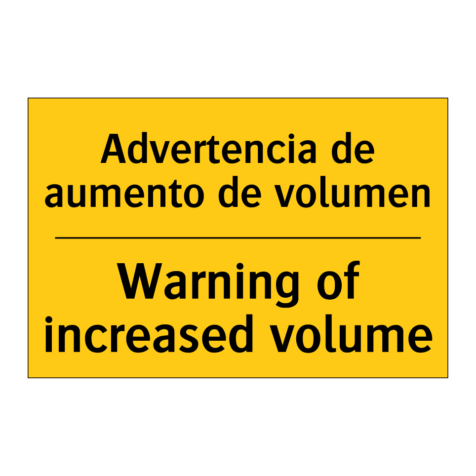 Advertencia de aumento de volumen - Warning of increased volume