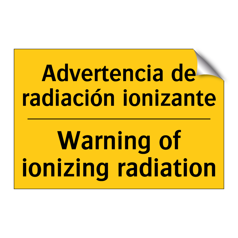 Advertencia de radiación ionizante - Warning of ionizing radiation