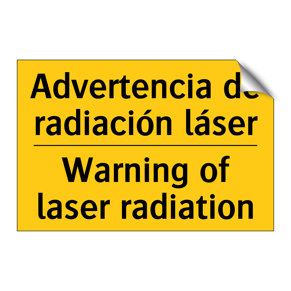Advertencia de radiación láser - Warning of laser radiation