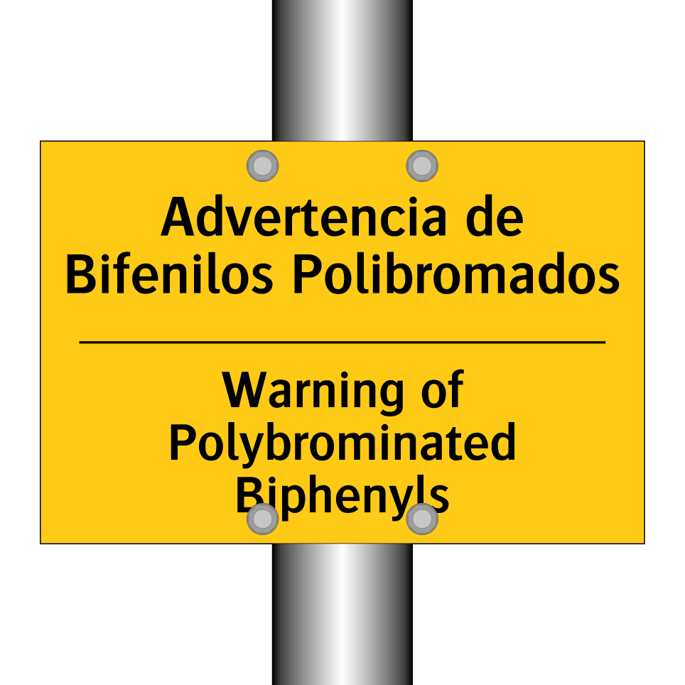 Advertencia de Bifenilos Polibromados - Warning of Polybrominated Biphenyls