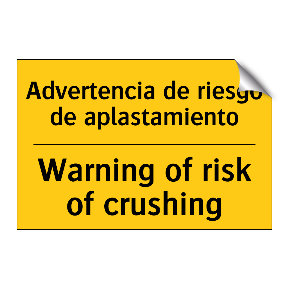 Advertencia de riesgo de aplastamiento - Warning of risk of crushing