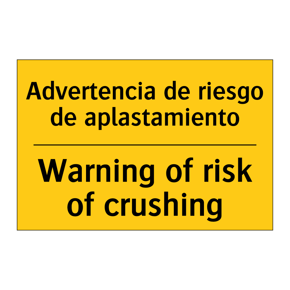 Advertencia de riesgo de aplastamiento - Warning of risk of crushing