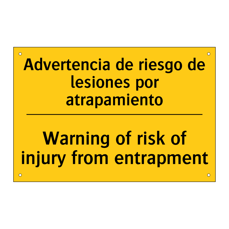 Advertencia de riesgo de lesiones por atrapamiento - Warning of risk of injury from entrapment