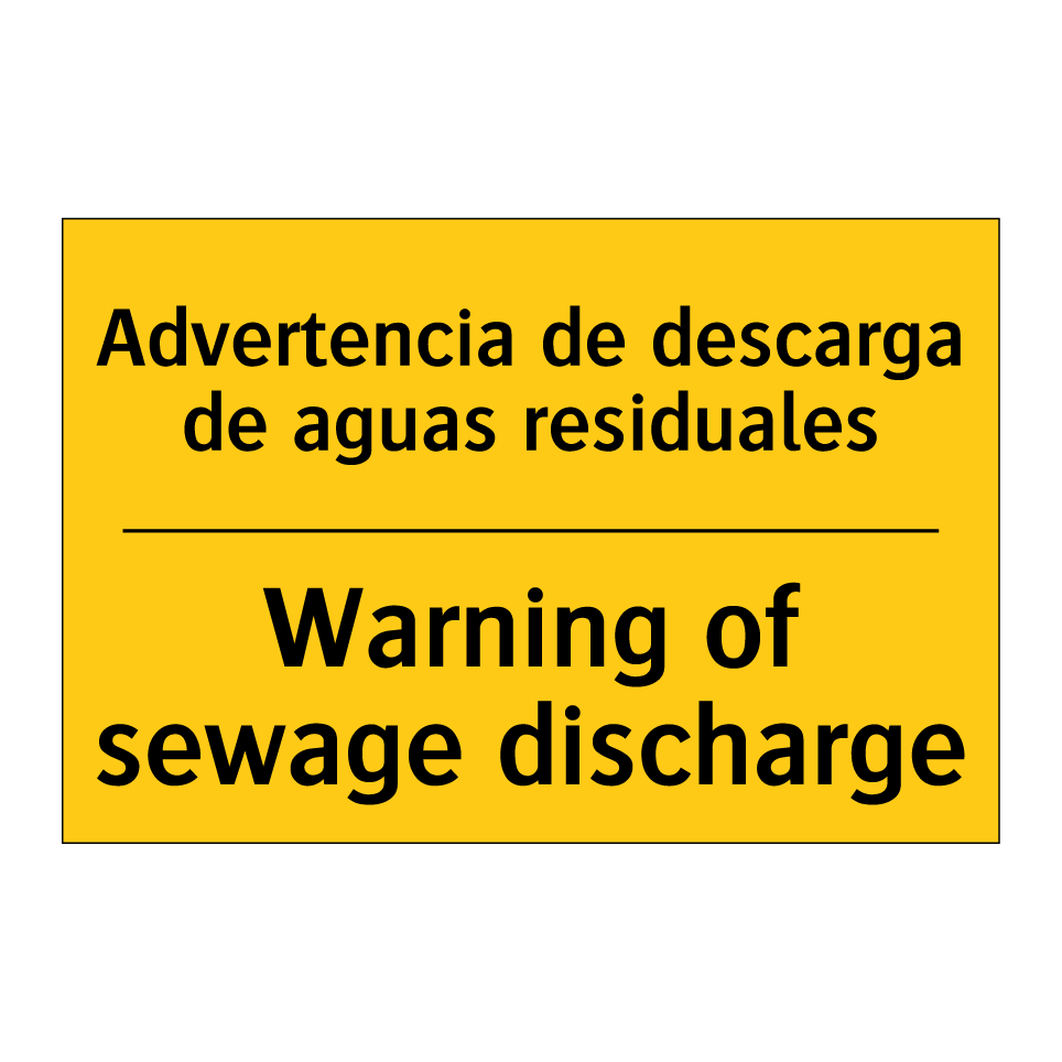 Advertencia de descarga de aguas residuales - Warning of sewage discharge