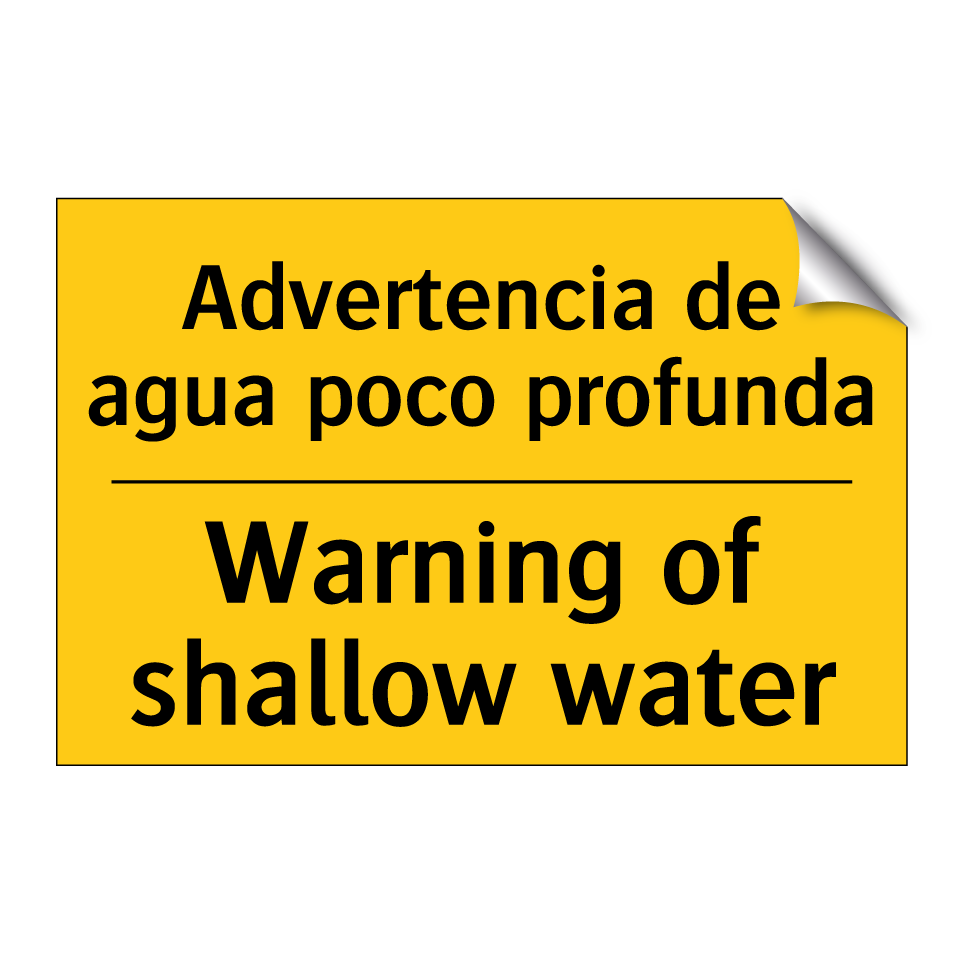 Advertencia de agua poco profunda - Warning of shallow water
