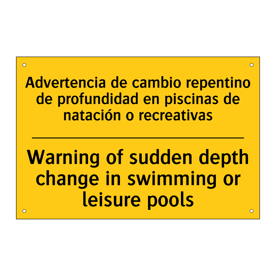 Advertencia de cambio repentino de profundidad en piscinas de natación o recreativas - Warning of sudden depth change in swimming or leisure pools