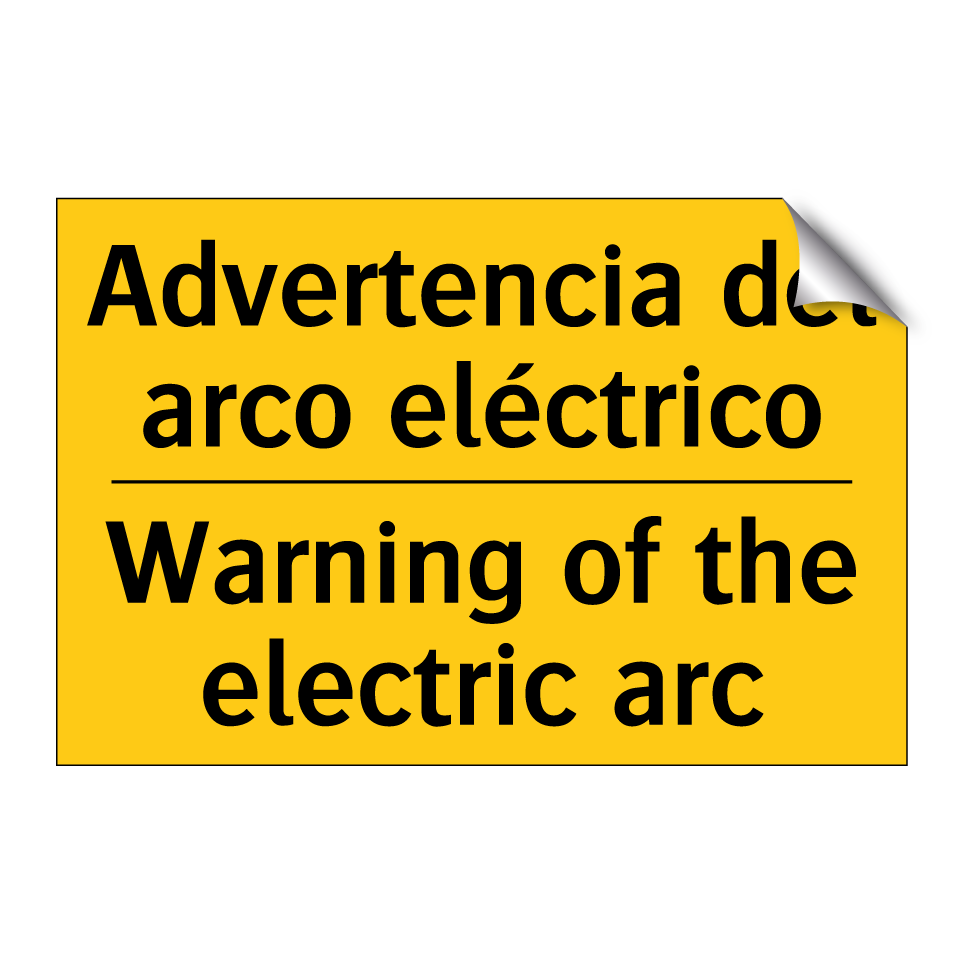 Advertencia del arco eléctrico - Warning of the electric arc