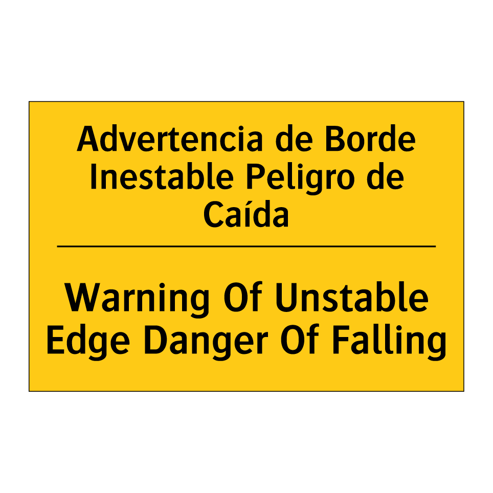 Advertencia de Borde Inestable Peligro de Caída - Warning Of Unstable Edge Danger Of Falling