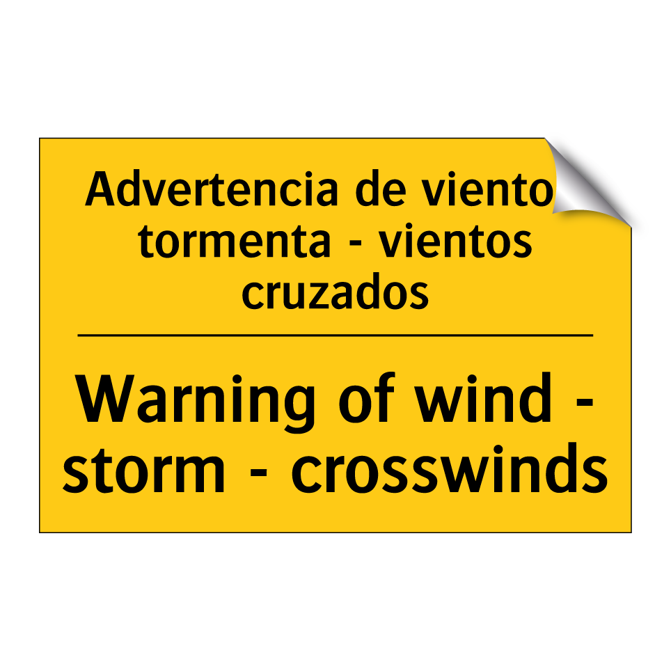 Advertencia de viento - tormenta - vientos cruzados - Warning of wind - storm - crosswinds