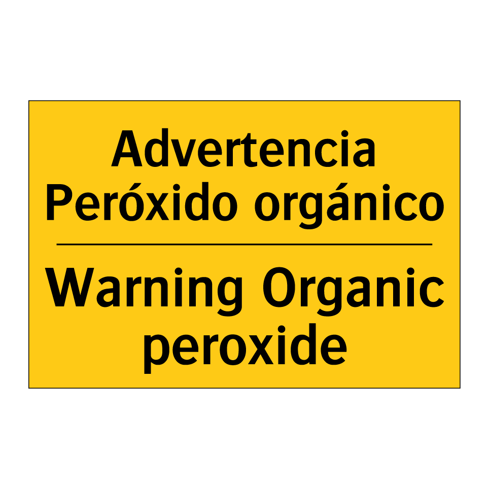 Advertencia Peróxido orgánico - Warning Organic peroxide