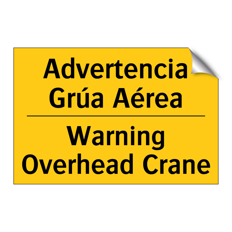 Advertencia Grúa Aérea - Warning Overhead Crane