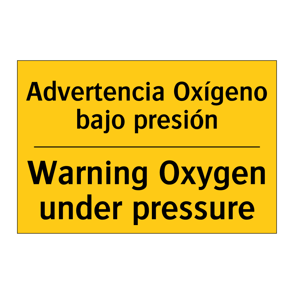 Advertencia Oxígeno bajo presión - Warning Oxygen under pressure