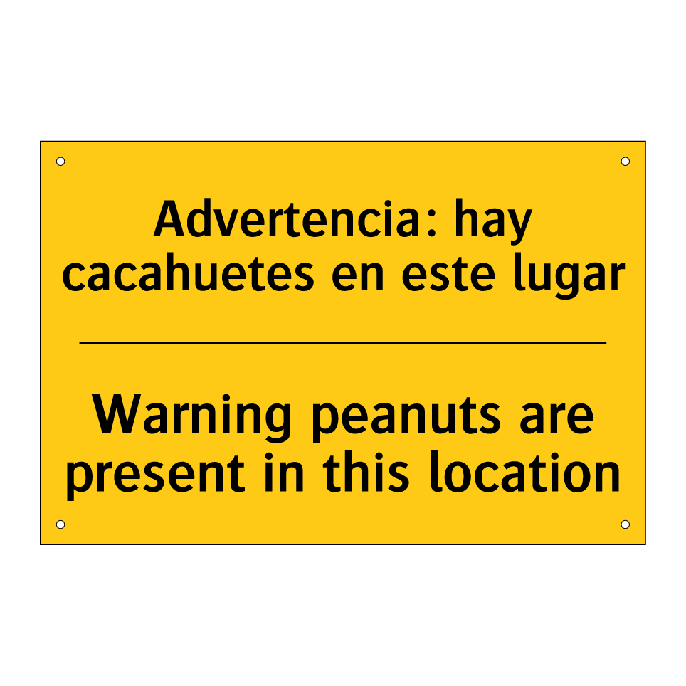 Advertencia: hay cacahuetes en este lugar - Warning peanuts are present in this location