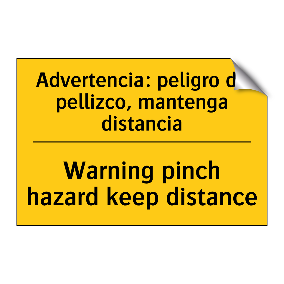Advertencia: peligro de pellizco, mantenga distancia - Warning pinch hazard keep distance