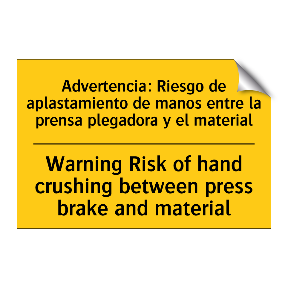 Advertencia: Riesgo de aplastamiento de manos entre la prensa plegadora y el material - Warning Risk of hand crushing between press brake and material