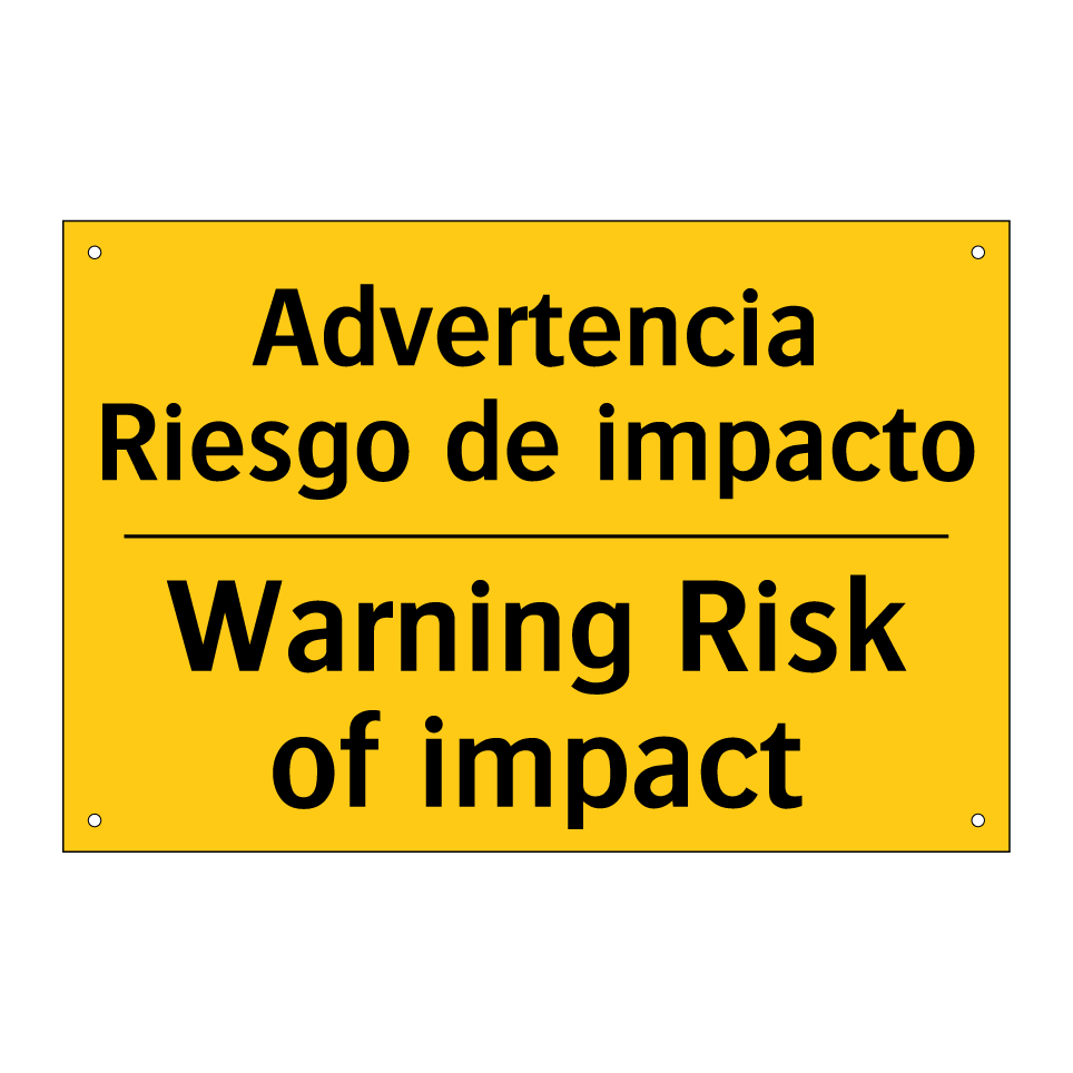 Advertencia Riesgo de impacto - Warning Risk of impact