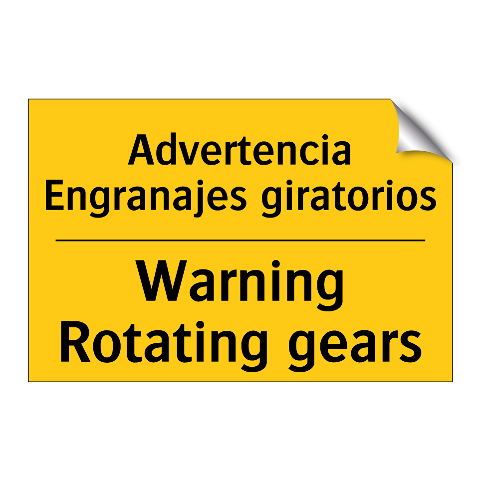 Advertencia Engranajes giratorios - Warning Rotating gears