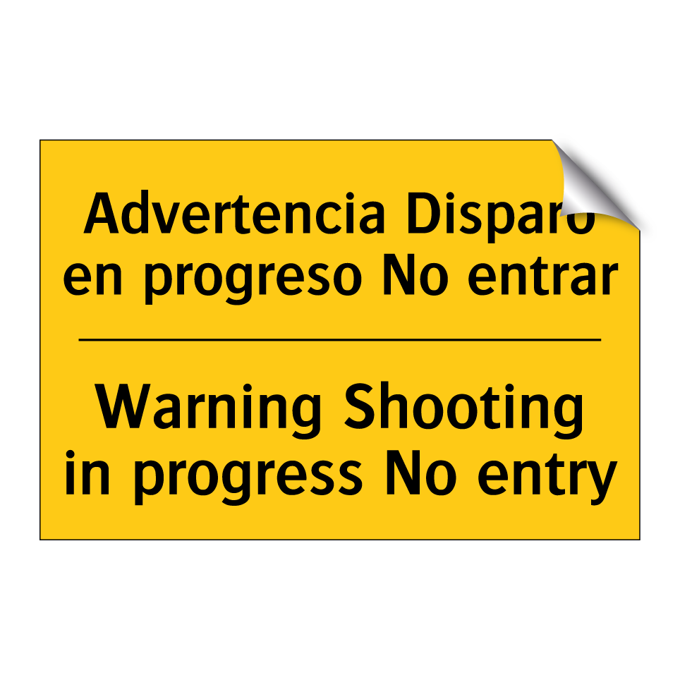 Advertencia Disparo en progreso No entrar - Warning Shooting in progress No entry