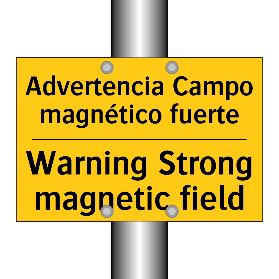 Advertencia Campo magnético fuerte - Warning Strong magnetic field