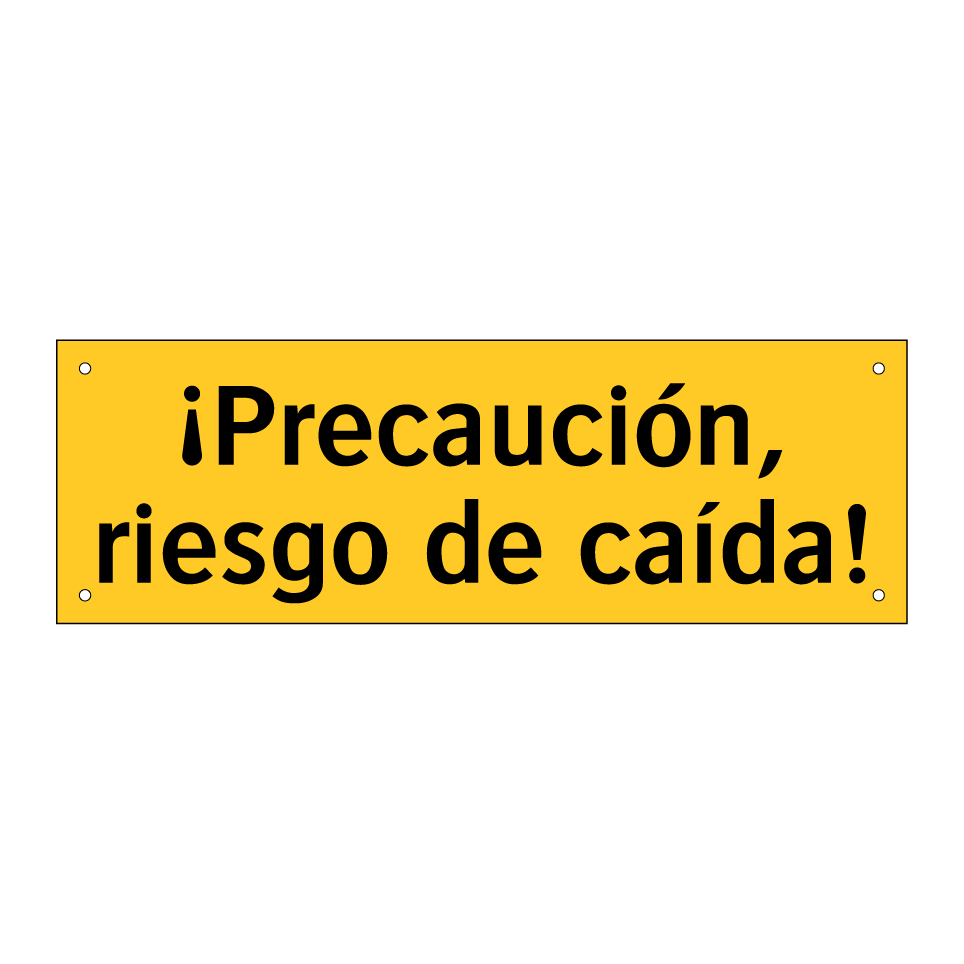 ¡Precaución, riesgo de caída!