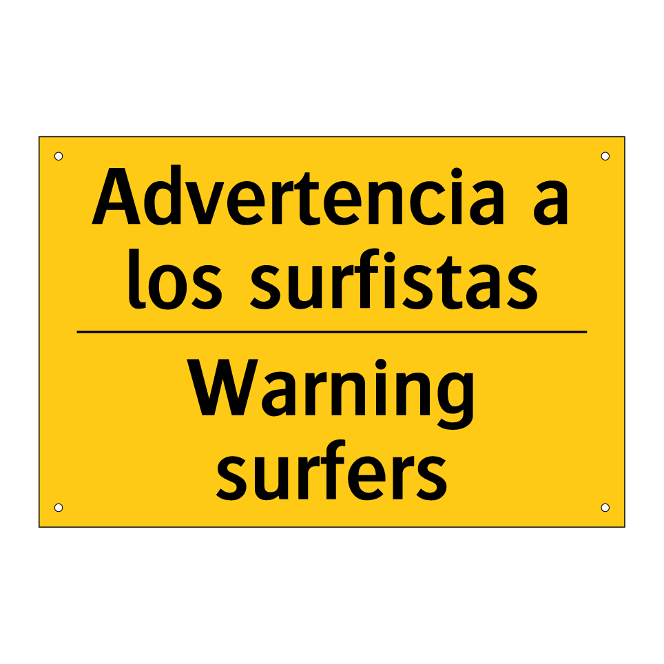Advertencia a los surfistas - Warning surfers