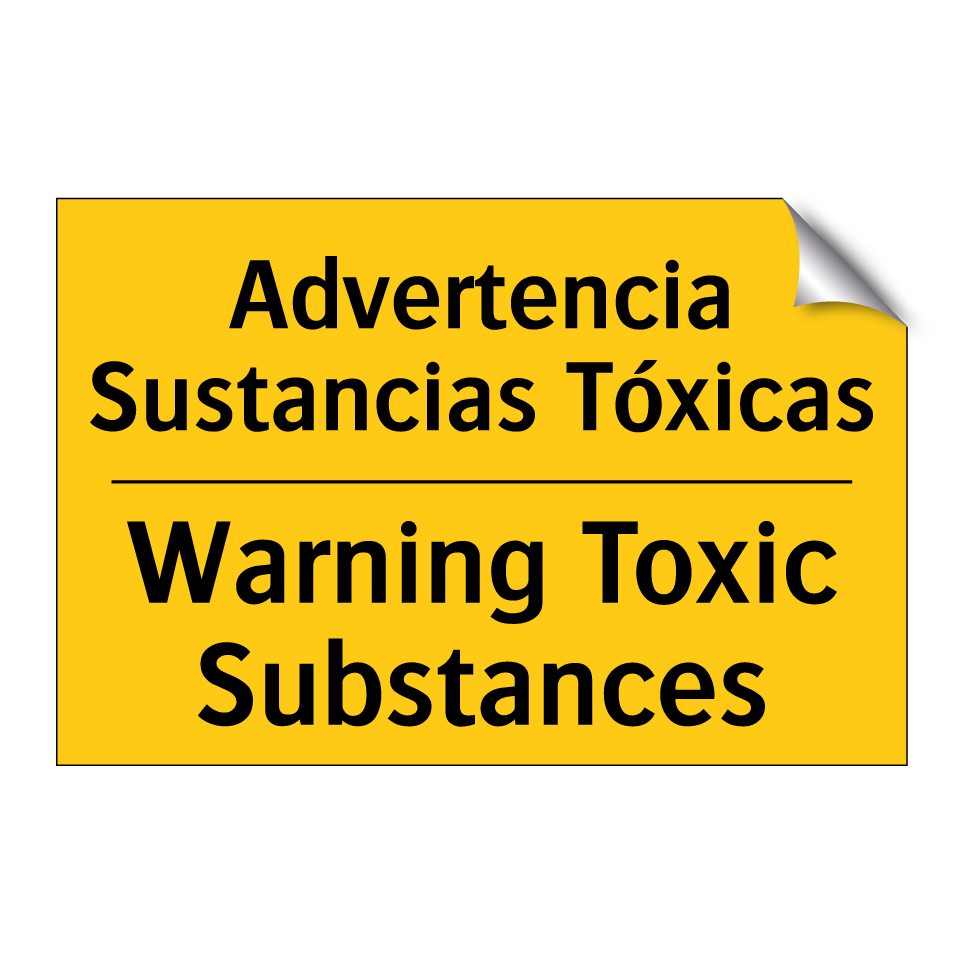 Advertencia Sustancias Tóxicas - Warning Toxic Substances
