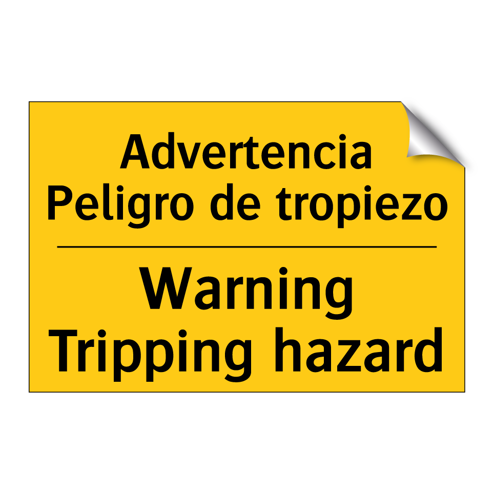 Advertencia Peligro de tropiezo - Warning Tripping hazard