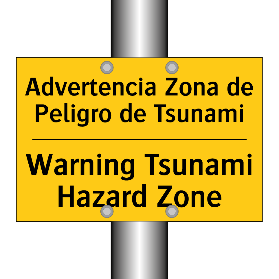 Advertencia Zona de Peligro de Tsunami - Warning Tsunami Hazard Zone