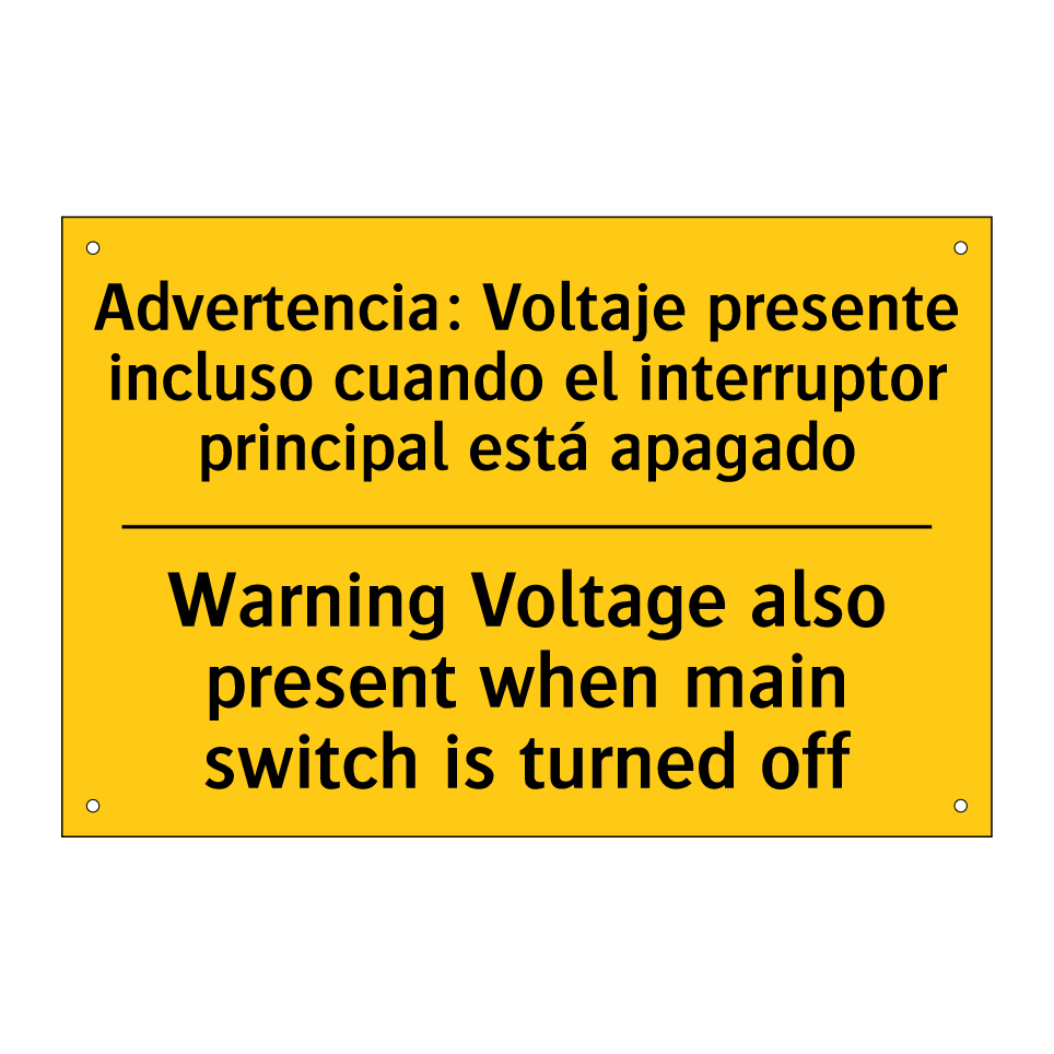 Advertencia: Voltaje presente incluso cuando el interruptor principal está apagado - Warning Voltage also present when main switch is turned off