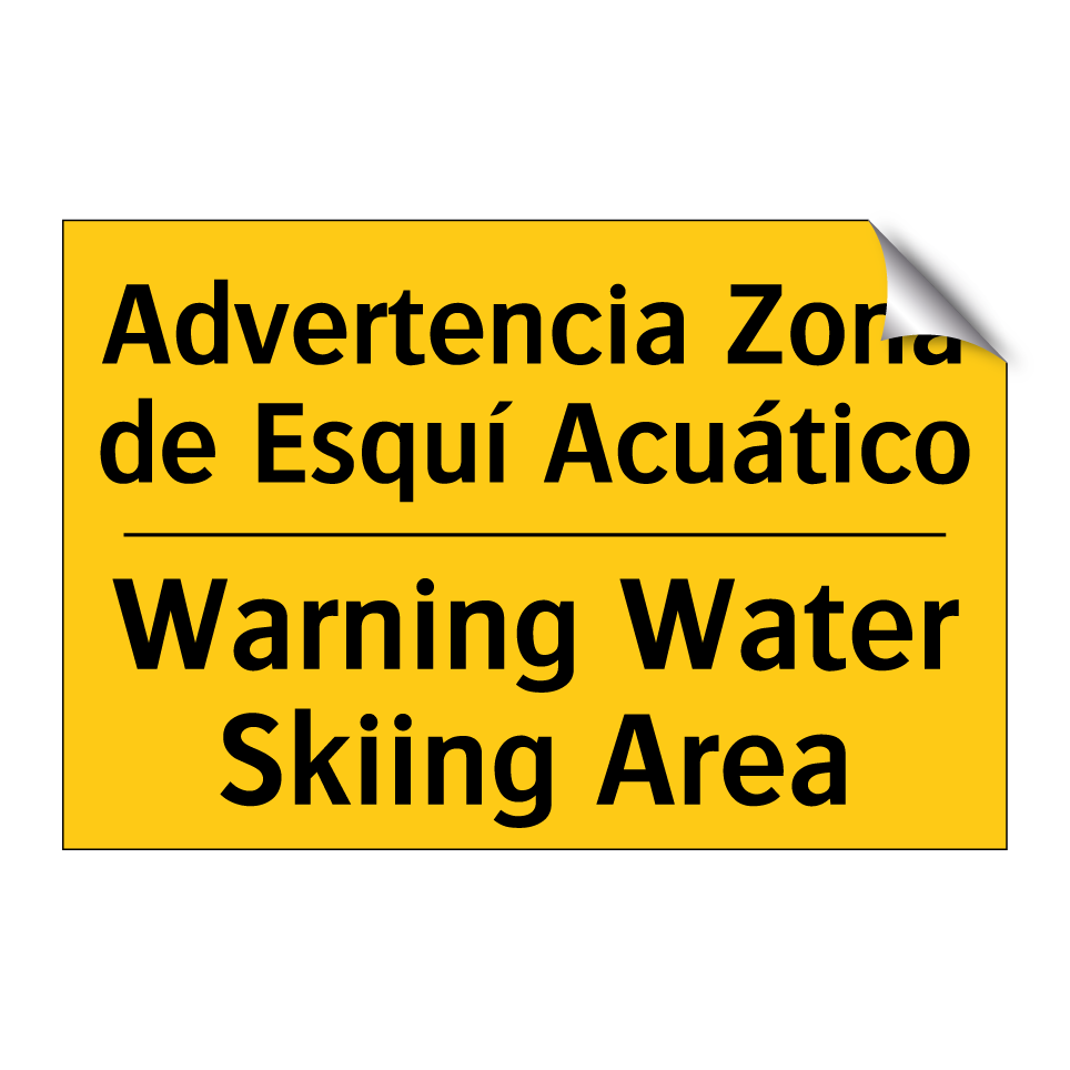 Advertencia Zona de Esquí Acuático - Warning Water Skiing Area