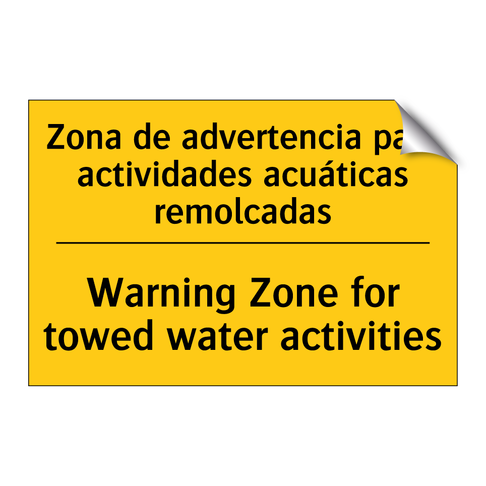Zona de advertencia para actividades acuáticas remolcadas - Warning Zone for towed water activities