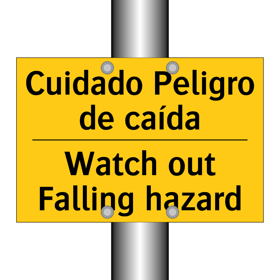 Cuidado Peligro de caída - Watch out Falling hazard