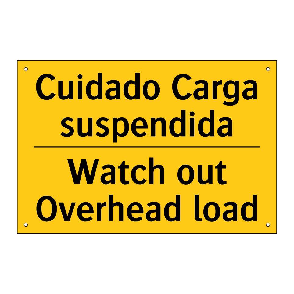 Cuidado Carga suspendida - Watch out Overhead load