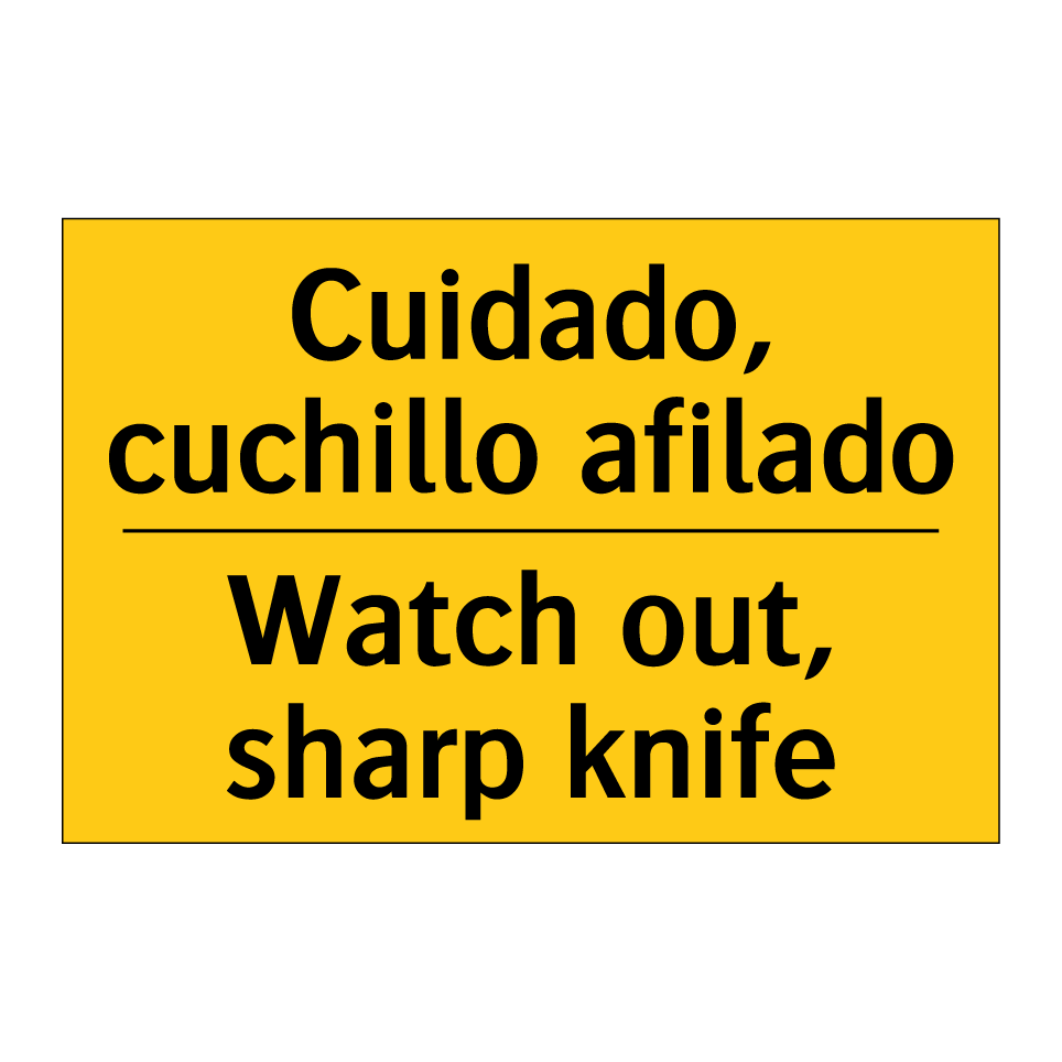 Cuidado, cuchillo afilado - Watch out, sharp knife