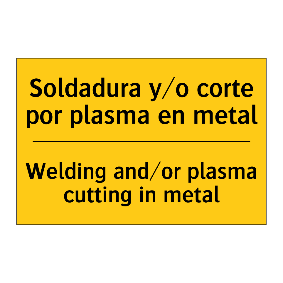 Soldadura y/o corte por plasma en metal - Welding and/or plasma cutting in metal