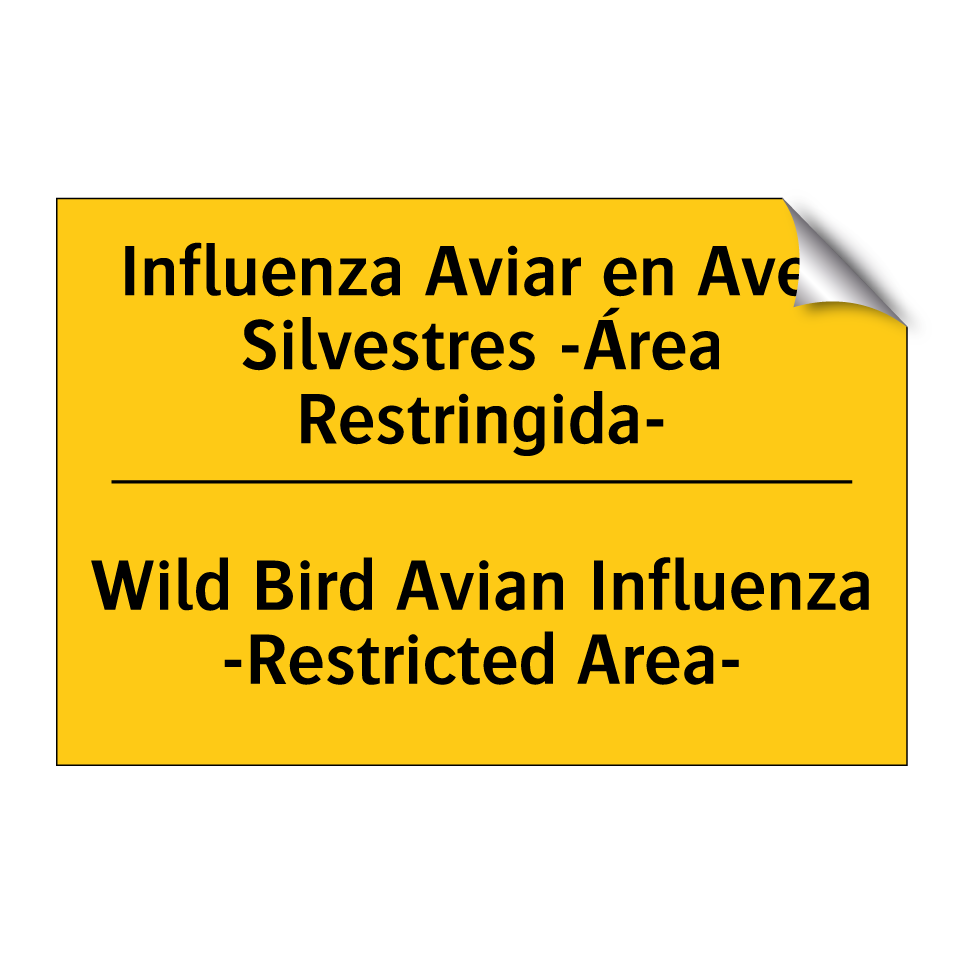 Influenza Aviar en Aves Silvestres -Área Restringida- - Wild Bird Avian Influenza -Restricted Area-