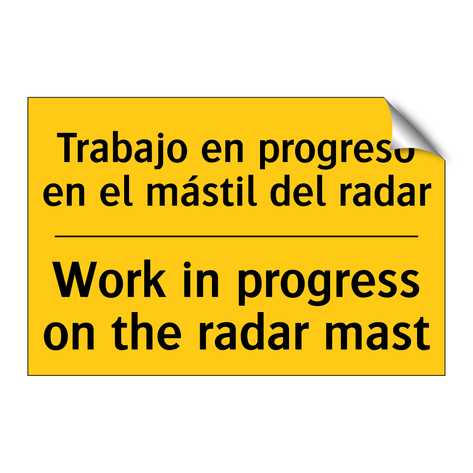 Trabajo en progreso en el mástil del radar - Work in progress on the radar mast
