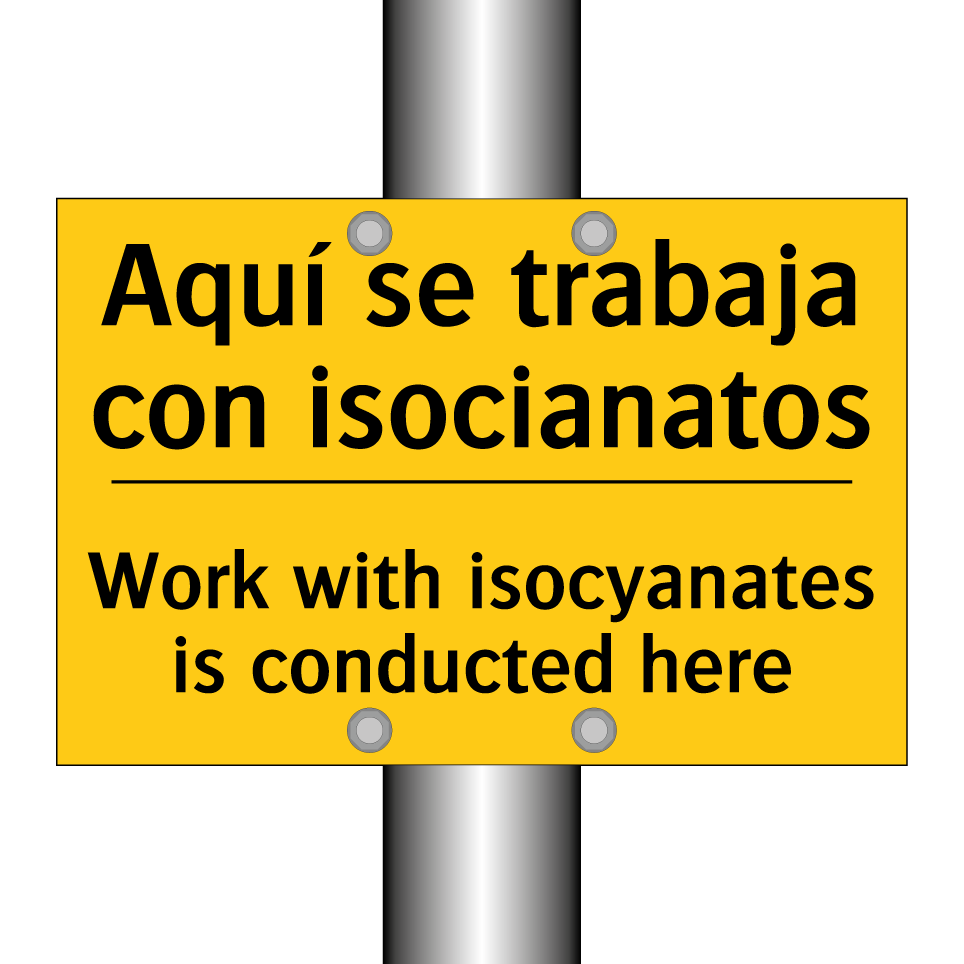 Aquí se trabaja con isocianatos - Work with isocyanates is conducted here