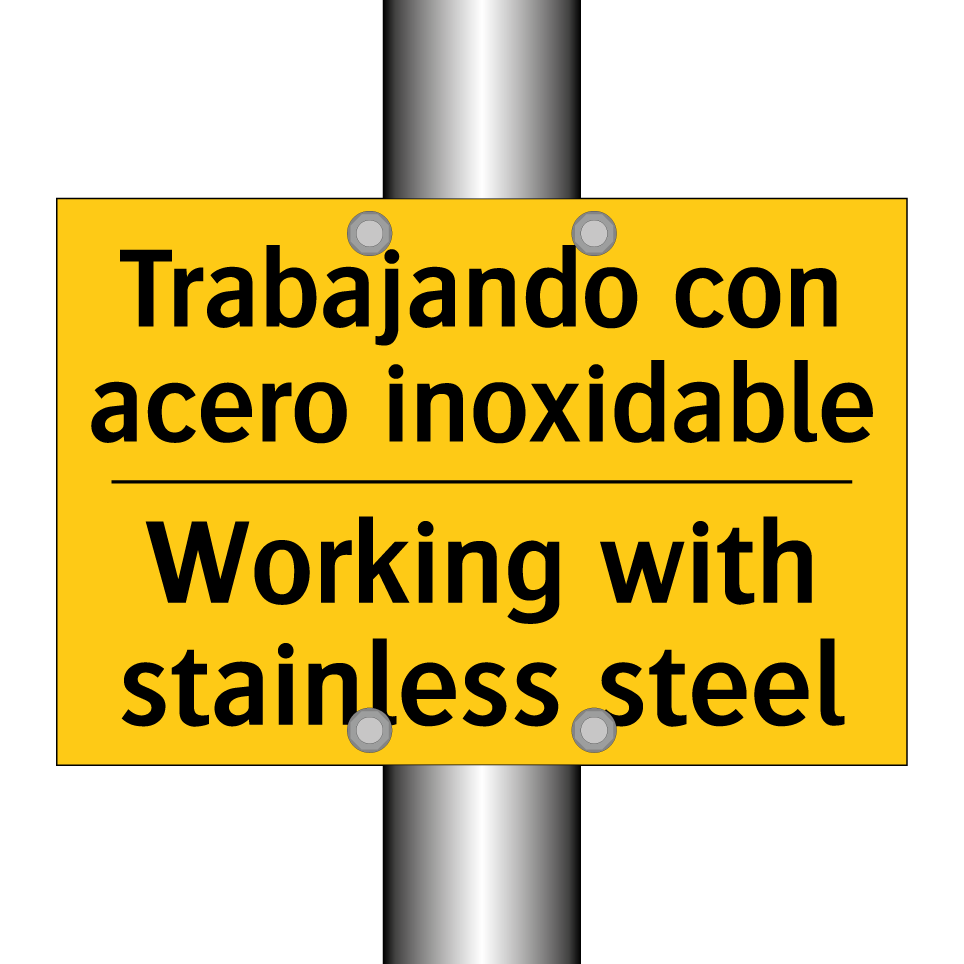 Trabajando con acero inoxidable - Working with stainless steel