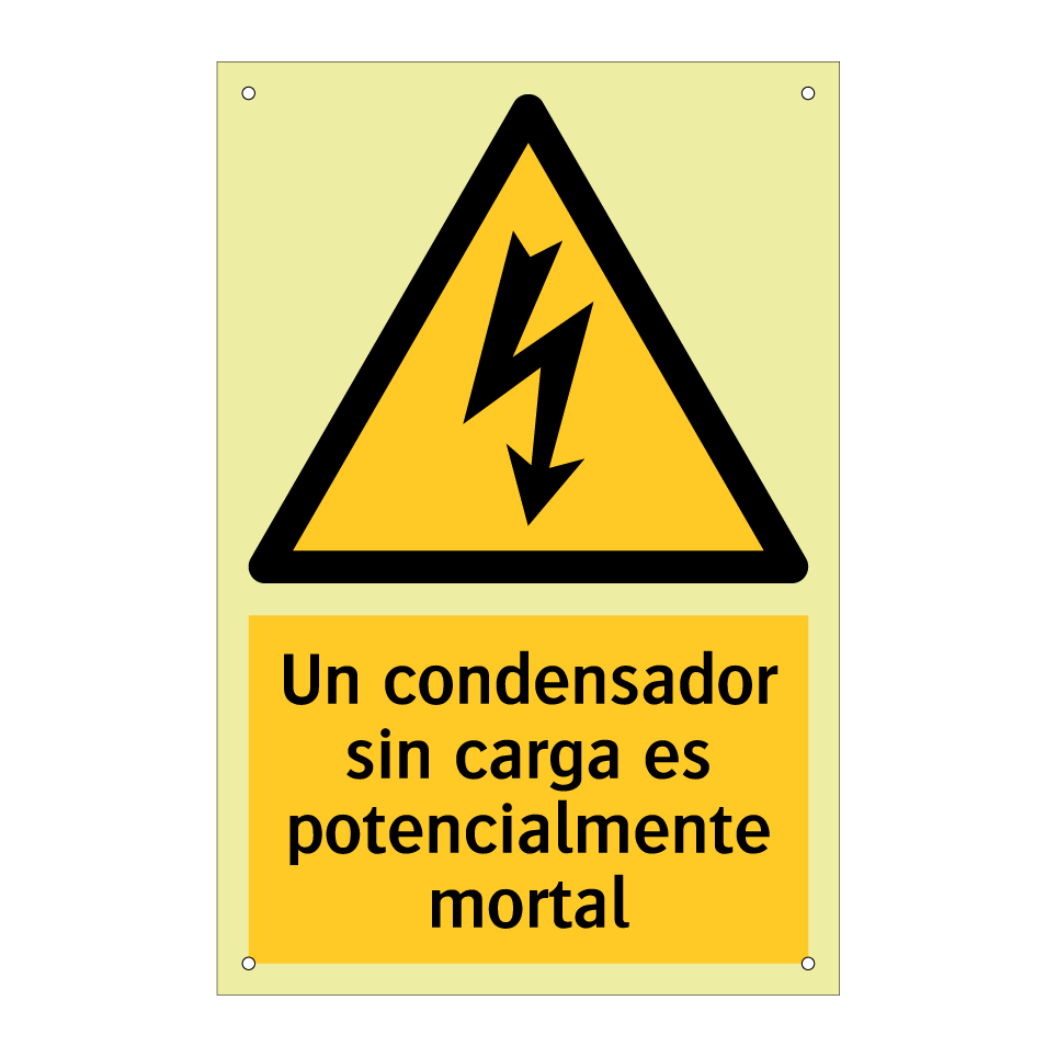 Un condensador sin carga es potencialmente mortal