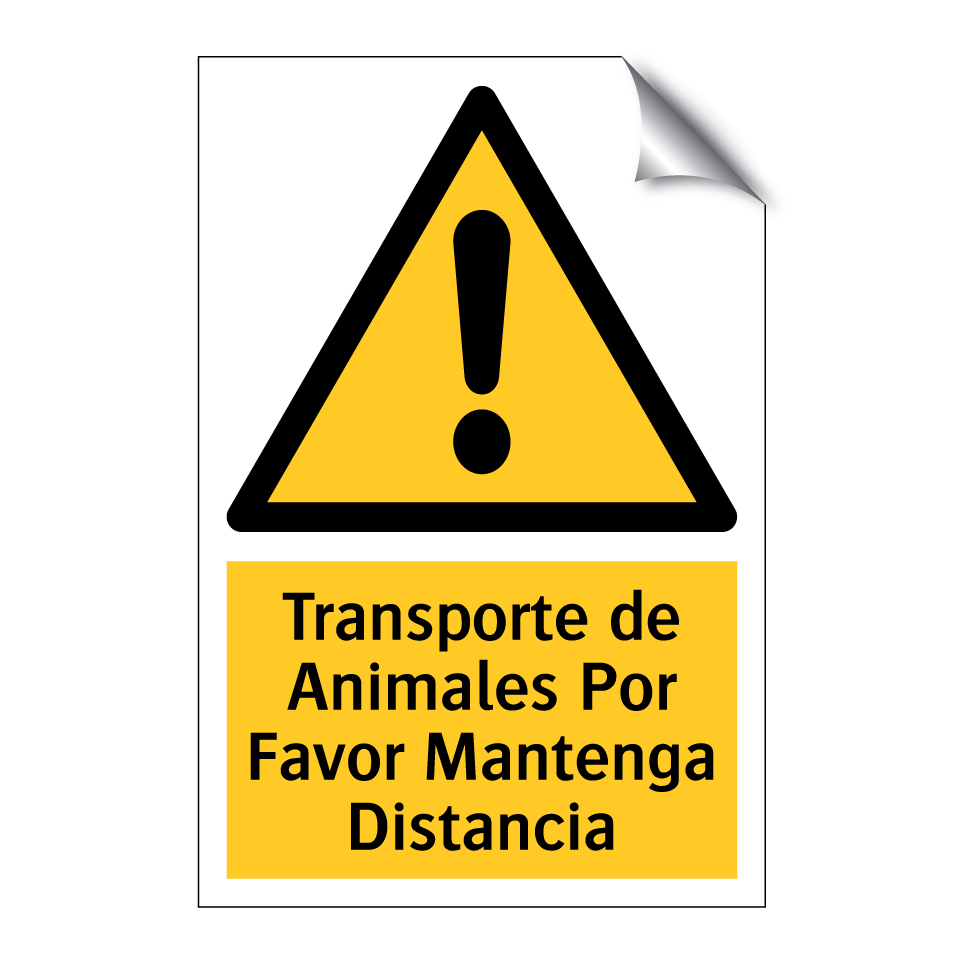 Transporte de Animales Por Favor Mantenga Distancia
