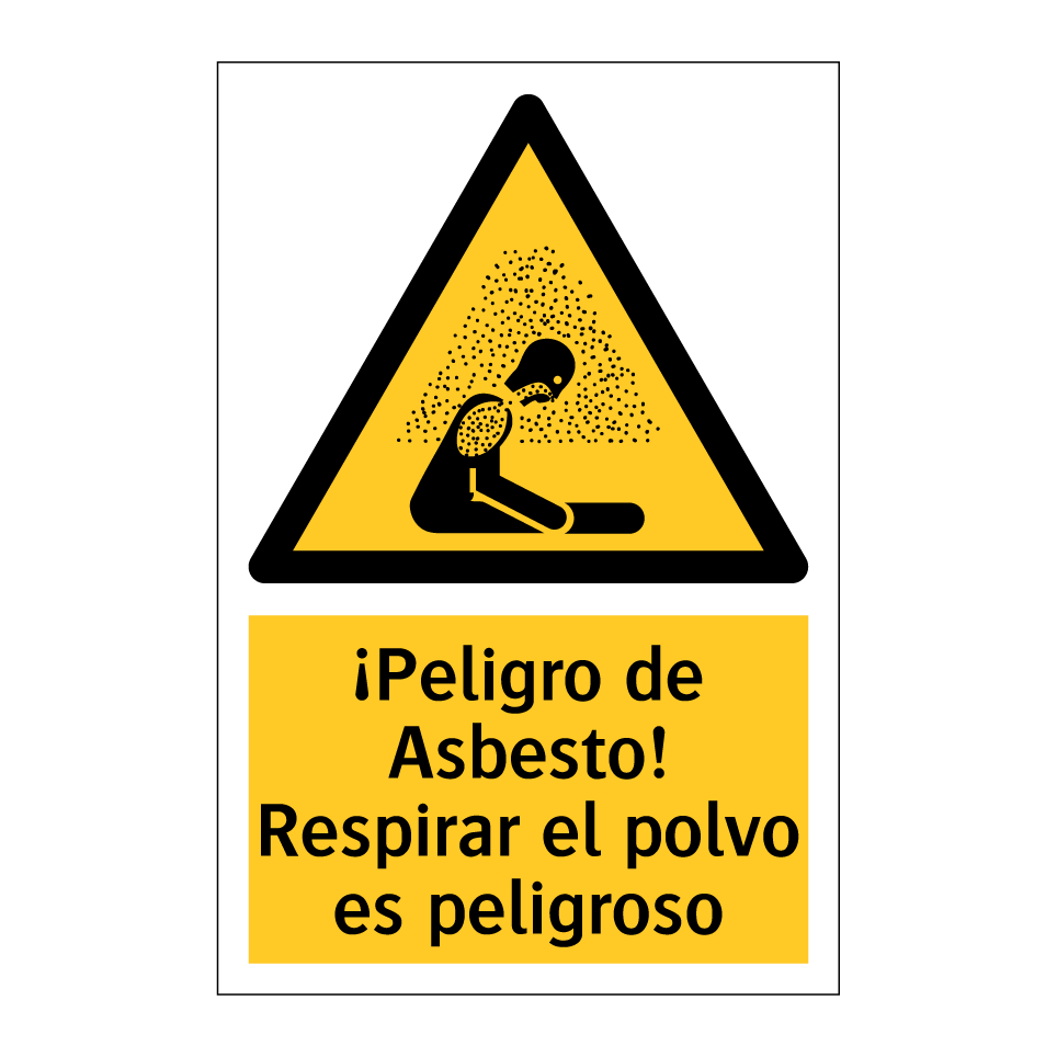 ¡Peligro de Asbesto! Respirar el polvo es peligroso