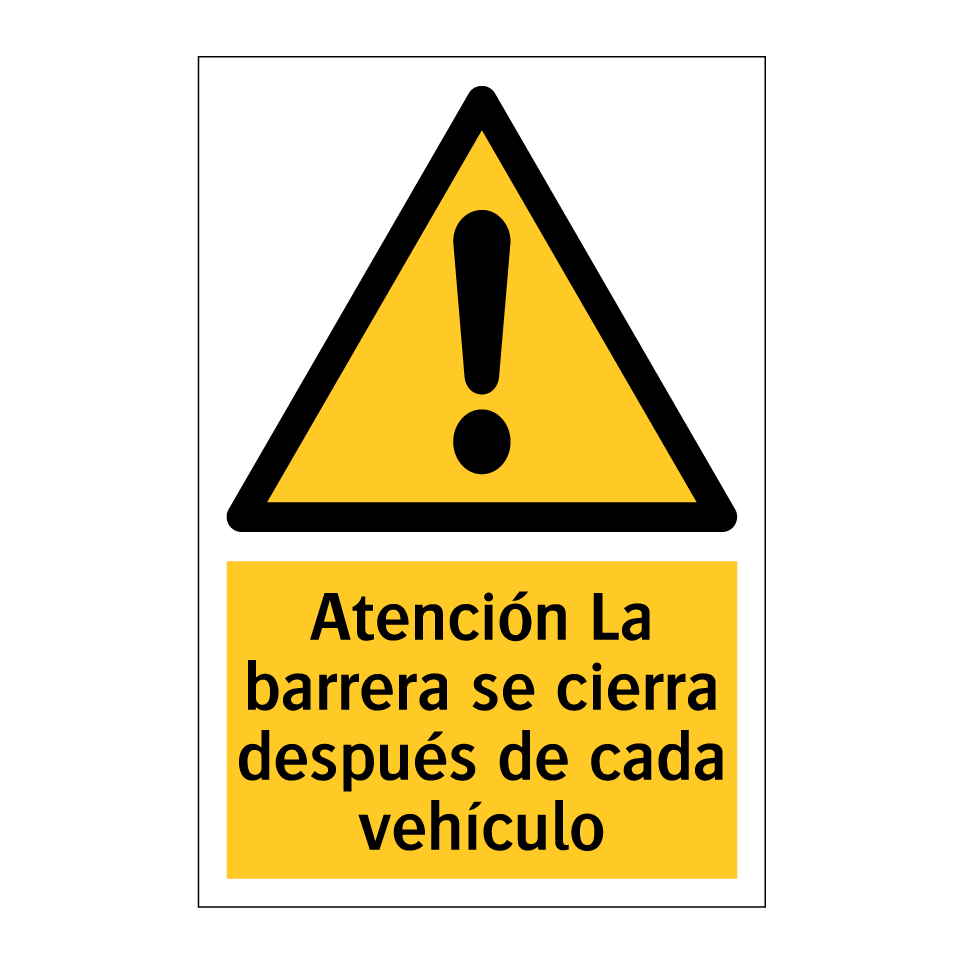Atención La barrera se cierra después de cada vehículo