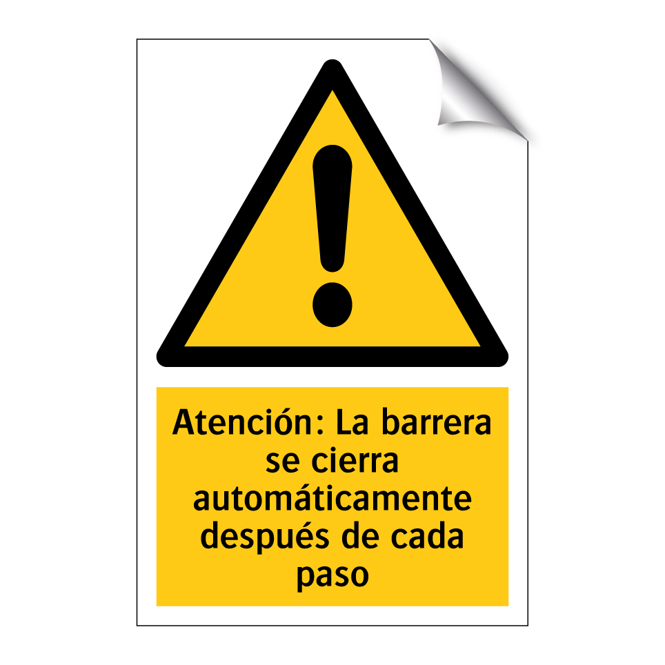 Atención: La barrera se cierra automáticamente después de cada paso